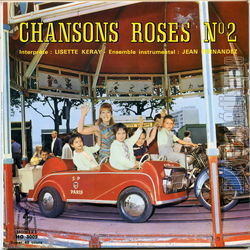 [Pochette de Chansons roses n2 (Lisette KRAY)]
