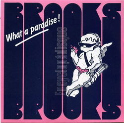 [Pochette de What a paradise ! (BROOKS)]
