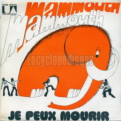[Pochette de Je peux mourir (MAMMOUTH)]