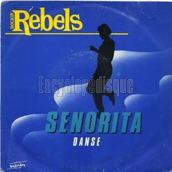 [Pochette de Senorita danse (ROCKIN’ REBELS)]