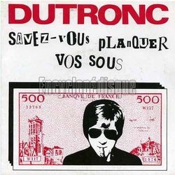 [Pochette de Savez-vous planquer vos sous (Jacques DUTRONC)]