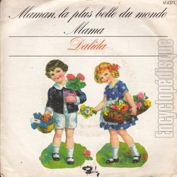 [Pochette de Maman, la plus belle du monde (DALIDA)]