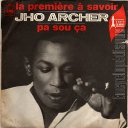 [Pochette de La premire  savoir (Jho ARCHER)]