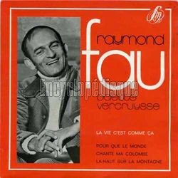 [Pochette de La vie c’est comme a (Raymond FAU)]