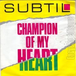 [Pochette de Champion of my heart (SUBTIL)]