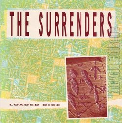 [Pochette de Loaded dice (The SURRENDERS)]