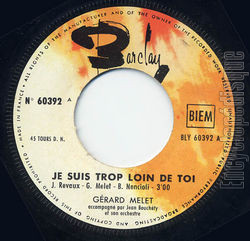 [Pochette de Je suis trop loin de toi (Grard MLET)]