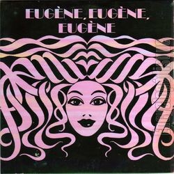 [Pochette de Eugne, Eugne, Eugne (PUBLICIT)]