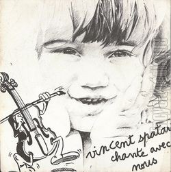 [Pochette de Chante avec nous (Vincent SPATARI)]