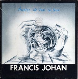 [Pochette de Arrtez de tuer la terre (Francis JOHAN)]