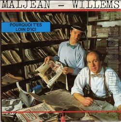 [Pochette de Pourquoi t’es loin d’ici ? (MALJEAN WILLEMS)]