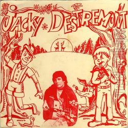 [Pochette de Dans la fort pierre… (Jacky DESTREMONT)]