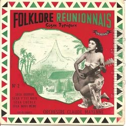 [Pochette de Folklore runionnais n 2 (FOLKLORE)]