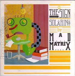 [Pochette de The sign (MAD MATRIX)]