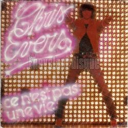[Pochette de Ce n’est pas une vie (Chris EVERS)]