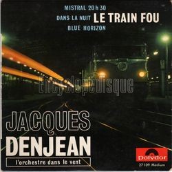 [Pochette de Le train fou (Jacques DENJEAN)]