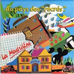 [Pochette de Au pays des "rcrs" (La MADRILNE)]