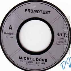 [Pochette de Chanson  suivre (Michel DORE)]