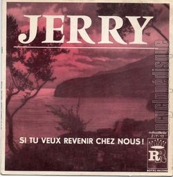[Pochette de Si tu veux revenir chez nous (JERRY)]