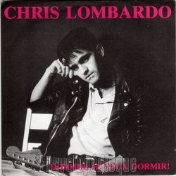 [Pochette de Dormir, je veux dormir (Chris LOMBARDO)]