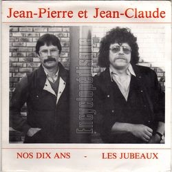 [Pochette de Nos dix ans (JEAN-PIERRE et JEAN-CLAUDE)]