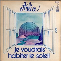 [Pochette de Je voudrais habiter le soleil (ALICE)]