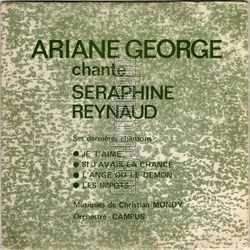 [Pochette de Ariane George chante Sraphine Reynaud (Ariane GEORGE)]
