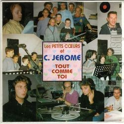 [Pochette de Tout comme toi (Les PETITS COEURS ET C. JRME)]