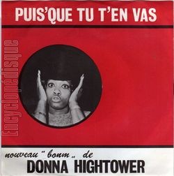 [Pochette de Donna HIGHTOWER -  Puis’que tu t’en vas  (Les FRANCOPHILES)]