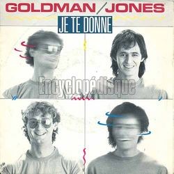 [Pochette de Je te donne (Jean-Jacques GOLDMAN et Michael JONES)]