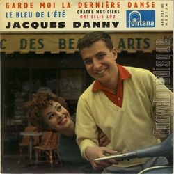 [Pochette de Garde-moi la dernire danse (Jacques DANNY)]