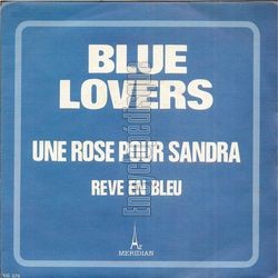 [Pochette de Une rose pour Sandra (BLUE LOVERS)]