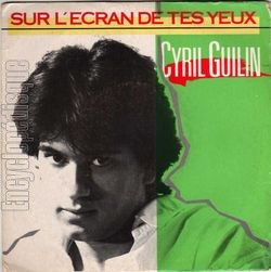 [Pochette de Sur l’cran de tes yeux (Cyril GUILIN)]