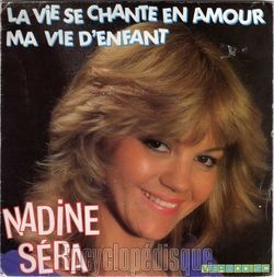 [Pochette de La vie se chante en amour (Nadine SRA)]