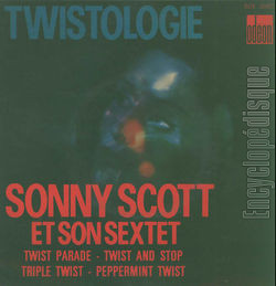 [Pochette de Twistologie (Sonny SCOTT)]