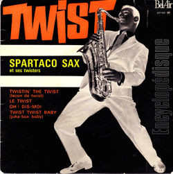 [Pochette de Twist (SPARTACO SAX)]