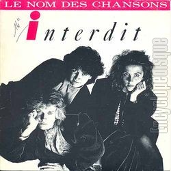 [Pochette de Le nom des chansons (INTERDIT)]