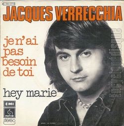 [Pochette de Je n’ai pas besoin de toi (Jacques VERRECCHIA)]