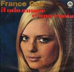[Pochette de Il mio amore  una ruota (France GALL)]