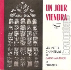[Pochette de Un jour viendra (Les PETITS CHANTEURS DE SAINT-MATHIEU DE QUIMPER)]