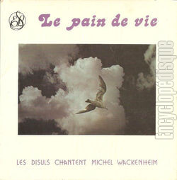 [Pochette de Le pain de la vie (Les DISULS)]