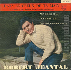 [Pochette de Dans le creux de ta main (Robert JEANTAL)]