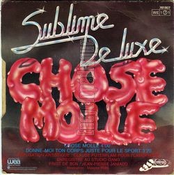 [Pochette de Chose molle (SUBLIME DE LUXE) - verso]