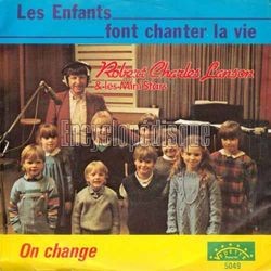 [Pochette de Les enfants font chanter la vie (Robert Charles LANSON)]