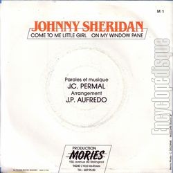[Pochette de Come to me little girl (Johnny Sheridan) - verso]