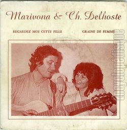 [Pochette de Regardez-moi cette fille (MARIVONA et CH. DELHOSTE)]