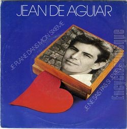 [Pochette de Je plane dans mon sixime (Jean DE AGUIAR)]