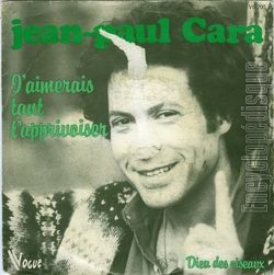 [Pochette de J’aimerais tant t’apprivoiser (Jean-Paul CARA)]
