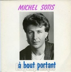 [Pochette de  bout portant (Michel SOTIS)]