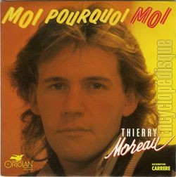 [Pochette de Moi pourquoi moi (Thierry MOREAU)]